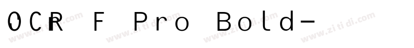 OCR F Pro Bold字体转换
